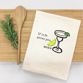 When Life Gives You Limes Make Margaritas Kitchen Towel
