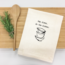 Hey Alexa, do the dishes Kitchen Towel